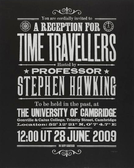 Gambar undangan Time Travelers Stephen Hawking.